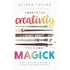 KNYGA Astrea Taylor Inspiring Creativity Through Magick