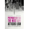 KNYGA Atticus Lish Preparation for the Next Life