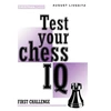 KNYGA August Livshitz Test Your Chess IQ