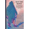 KNYGA Augustine Courtauld Man the Ropes