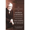 KNYGA Autobiography of Andrew Carnegie and the Gospel of Wealth