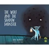KNYGA Avril Mcdonald Wolf and the Shadow Monster