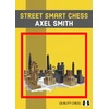 KNYGA Axel Smith Street Smart Chess
