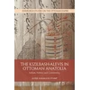 KNYGA Ayfer Karakaya Stump Kizilbash-Alevis in Ottoman Anatolia