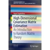 KNYGA Aygul Zagidullina High-Dimensional Covariance Matrix Estimation