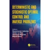 KNYGA Baasansuren Jadamba Deterministic and Stochastic Optimal Control and Inverse Problems