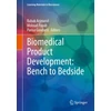 KNYGA Babak Arjmand Biomedical Product Development: Bench to Bedside