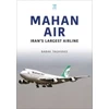 KNYGA Babak Taghvaee Mahan Air
