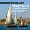 KNYGA Baby Professor It's Been A While, River Nile