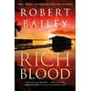 KNYGA Bailey Robert Rich Blood