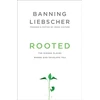 KNYGA Banning Liebscher Rooted