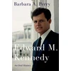 KNYGA Barbara A Perry Edward M. Kennedy