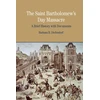 KNYGA Barbara B Diefendorf St. Bartholomew's Day Massacre