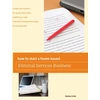 KNYGA Barbara Fuller How to Start a Home-based Editorial Services Business