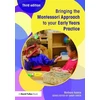 KNYGA Barbara Isaacs Bringing the Montessori Approach to your Early Years Practice