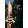KNYGA Barbara Jane Davy Wyrd Ecology