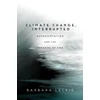 KNYGA Barbara Leckie Climate Change, Interrupted