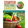 KNYGA Barbara Pleasant Starter Vegetable Gardens, 2nd Edition