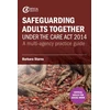 KNYGA Barbara Starns Safeguarding Adults Together under the Care Act 2014