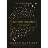 KNYGA Baron Baptiste Perfectly Imperfect