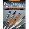 KNYGA Barry Gross Pen Turner's Workbook, 4th Edition Revised and Expanded