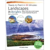 KNYGA Barry Herniman Ready to Paint in 30 Minutes: Landscapes in Acrylics