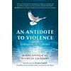 KNYGA Barry Spivack Antidote to Violence, An