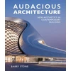 KNYGA Barry Stone Audacious Architecture
