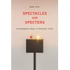KNYGA Basak Ertur Spectacles and Specters