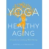 KNYGA Baxter Bell Yoga for Healthy Aging
