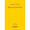KNYGA Beatrice Scheubel Bismarck's Institutions