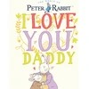 KNYGA Beatrix Potter Peter Rabbit I Love You Daddy