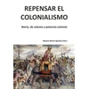 KNYGA Beatriz Marn Aguilera Repensar el colonialismo: Iberia, de colonia a potencia colonial