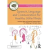 KNYGA Becky Poulter Jewson Speech, Language and Communication for Healthy Little Minds