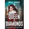 KNYGA Beezy Marsh Queen of Diamonds