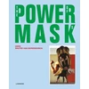 KNYGA Beirendonck W Van Power Mask