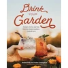 KNYGA Belinda Kelly Drink Your Garden, Recipes, Stories and Tips from the Simple Goodness Cocktail Farm