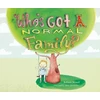 KNYGA Belinda Nowell Who's Got a Normal Family?