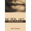 KNYGA Bell Hooks We Real Cool