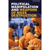 KNYGA Ben Cole Political Manipulation and Weapons of Mass Destruction