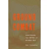 KNYGA Ben Connable Ground Combat