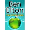 KNYGA Ben Elton This Other Eden