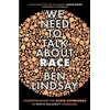 KNYGA Ben Lindsay We Need To Talk About Race