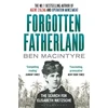 KNYGA Ben Macintyre Forgotten Fatherland