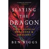 KNYGA Ben Riggs Slaying the Dragon