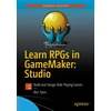 KNYGA Ben Tyers Learn RPGs in GameMaker: Studio
