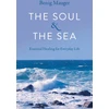 KNYGA Benig Mauger Soul &amp; The Sea, The