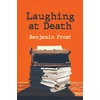 KNYGA Benjamin Frost Laughing At Death