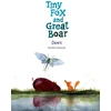 KNYGA Berenika Kolomycka Tiny Fox and Great Boar Book Three