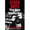 KNYGA Bernard Omahoney Essex Boys, The New Generation